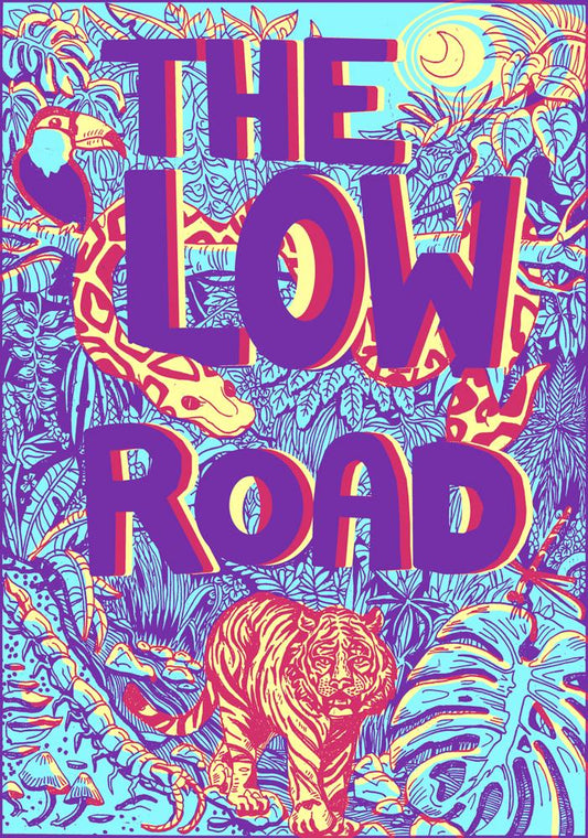 The Low Road Poster, 2015
